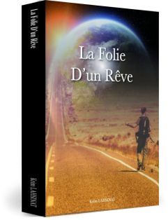 Livre La Folie d'un Rêve, auteur Krim Lahsinat