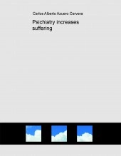 Libro Psichiatry increases suffering, autor Extcaac777 Libro Psichiatry increases suffering, autor Extcaac777