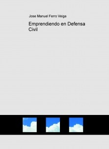 Emprendiendo en Defensa Civil