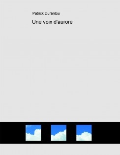 Une voix d'aurore