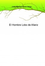 EI Hombre Lobo de Allariz