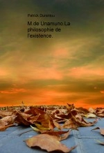 Libro M.de Unamuno.La philosophie de l'existence., autor Patrick Durantou Libro M.de Unamuno.La philosophie de l'existence., autor Patrick Durantou