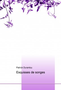 Esquisses de songes