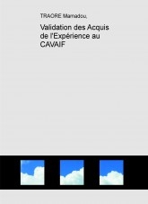 Validation des Acquis de l'Expérience au CAVAIF