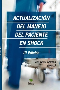 ACTUALIZACIÓN DEL MANEJO DEL PACIENTE EN SHOCK (versión digital)