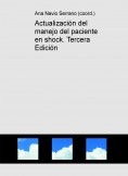 Actualización del manejo del paciente en shock. Tercera Edición