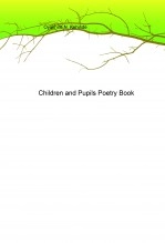Libro Children and Pupils Poetry Book, autor Kennyabcd Libro Children and Pupils Poetry Book, autor Kennyabcd