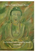 L´histoire plus incroyable jamais racontée. Livre I