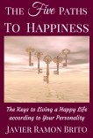 THE FIVE PATHS TO HAPPINESS