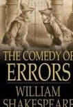 The comedy of errors The comedy of errors