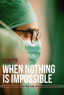 When Nothing Is Impossible.