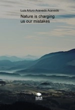 Livre Nature is charging us our mistakes, auteur acevedoluis Livre Nature is charging us our mistakes, auteur acevedoluis