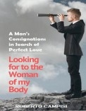 Looking for to the Woman of my Body Looking for to the Woman of my Body