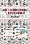 MANUAL COMPLETO DE MORFOPSICOLOGÍA Y LA INTERPRETACIÓN DEL ROSTRO