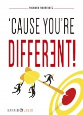‘CAUSE YOU’RE DIFFERENT! ‘CAUSE YOU’RE DIFFERENT!