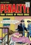 Collection Penalty!: True Stories of Police Cases. Volume 24