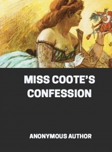 Miss Coote’s Confession