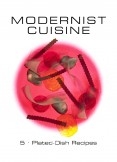 Modernist cuisine art and science of cooking VOLUME 1-2-3-4-5