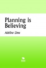 Planning is Believing Planning is Believing