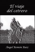 Livre El viaje del cetrero, auteur Ángel Remón Ruiz Livre El viaje del cetrero, auteur Ángel Remón Ruiz