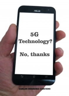 5G TECHNOLOGY? NO, THANKS