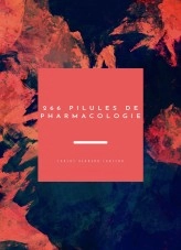 Livre 266 PILULES DE PHARMACOLOGIE, auteur CARLOS HERRERO CARCEDO Livre 266 PILULES DE PHARMACOLOGIE, auteur CARLOS HERRERO CARCEDO