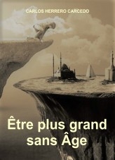 ÊTRE PLUS GRAND SANS ÂGE