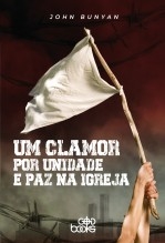 Livre Um clamor por unidade e paz na Igreja, auteur GodBooks 