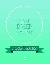 PLANT BASED EATING PLANT BASED EATING