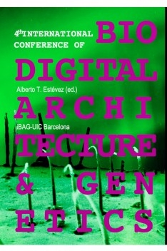 4th International Conference for Biodigital Architecture & Genetics
