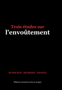 Trois études sur l'envoûtement