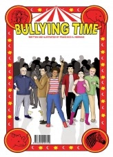 Livre Bullying Time, auteur Francisco A. Herranz Livre Bullying Time, auteur Francisco A. Herranz