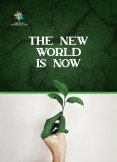 The new world is now