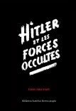 Hitler et les Forces Occultes