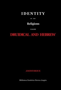 Identity of the religions called Druidical and Hebrew