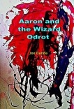 AARON AND THE WIZARD ODROT