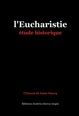 Livre l'Eucharistie, auteur José María Herrou Aragón