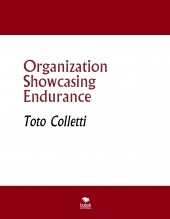 Organization Showcasing Endurance