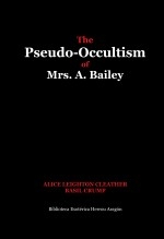 The Pseudo-Occultism of Mrs. A. Bailey