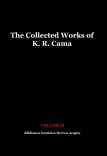 The Collected Works of K. R. Cama. Volume II