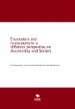 Encounters and re-encounters: a different perspective on Accounting and Society