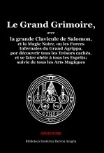 Libro Le Grand Grimoire, autor José María Herrou Aragón Libro Le Grand Grimoire, autor José María Herrou Aragón