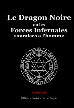 Le Dragon Noire ou les forces infernales