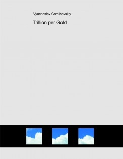 Trillion per Gold