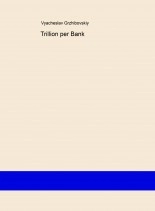 Livre Trillion per Bank, auteur Vyacheslav Livre Trillion per Bank, auteur Vyacheslav