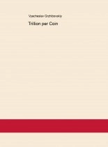Libro Trillion per Coin, autor Vyacheslav Libro Trillion per Coin, autor Vyacheslav