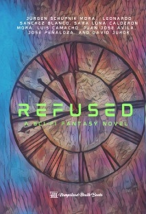 Refused: A Steampunk Novel