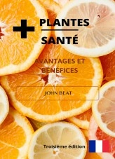 Libro +PLANTES +SANTÉ 3, autor Jhon Corzo Libro +PLANTES +SANTÉ 3, autor Jhon Corzo