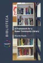 A Framework for a Queer Community Library A Framework for a Queer Community Library