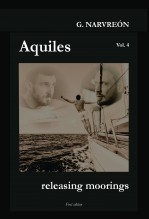 Aquiles, Releasing moorings